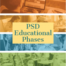 PSD Educational Phases
